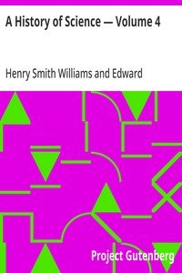 A History of Science — Volume 4