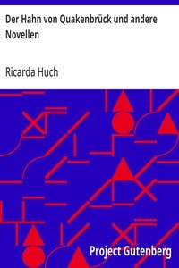 Der Hahn von Quakenbrück und andere Novellen