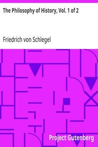 The Philosophy of History, Vol. 1 of 2