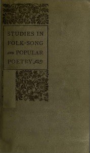 Studies in Folk-Song and Popular Poetry