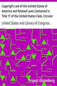 Copyright Law of the United States of America and Related Laws Contained in Title 17 of the United States Code, Circular 92