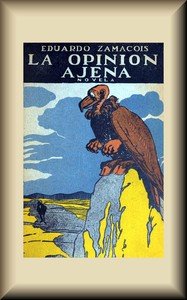 La opinión ajena : $b (novela)