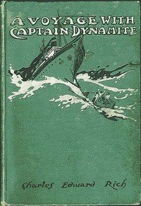 A Voyage with Captain Dynamite
