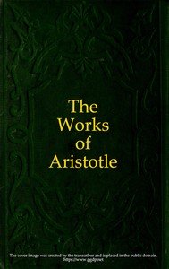 Aristotle's works:: Containing the Master-piece, Directions for Midwives, and Counsel and Advice to Child-bearing Women with Various Useful Remedies