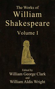 The Comedy of Errors: The Works of William Shakespeare [Cambridge Edition] [9 vols.]