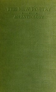 The New Poetry: An Anthology