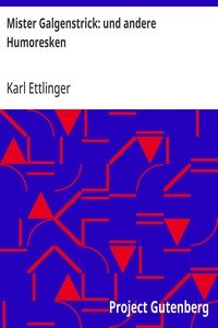 Mister Galgenstrick: und andere Humoresken