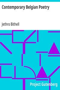 Contemporary Belgian Poetry: Selected and Translated by Jethro Bithell