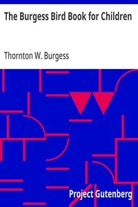 The Burgess Bird Book for Children