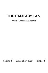The Fantasy Fan, September 1933: The Fan's Own Magazine
