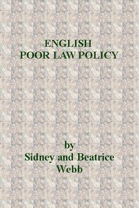 English Poor Law Policy