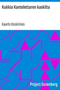 Kukkia Kantelettaren kaskilta