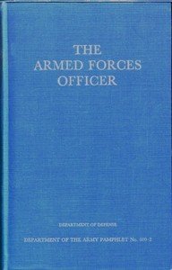 The Armed Forces Officer: Department of the Army Pamphlet 600-2