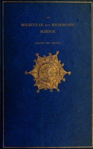 On Molecular and Microscopic Science, Volume 2 (of 2)