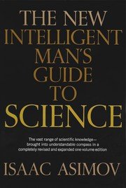 The Intelligent Man's Guide to Science