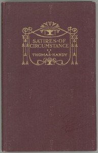 Satires of Circumstance, Lyrics and Reveries, with Miscellaneous Pieces