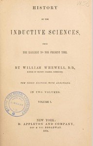 History of the inductive sciences, from the earliest to the present time