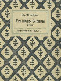 Cover of Der lebende Leichnam: Drama in sechs Akten (zwölf Bildern)