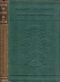 Across the Plains, with Other Memories and Essays