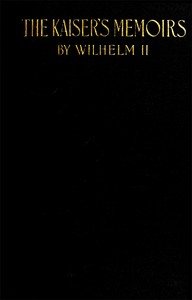 The Kaiser's Memoirs
